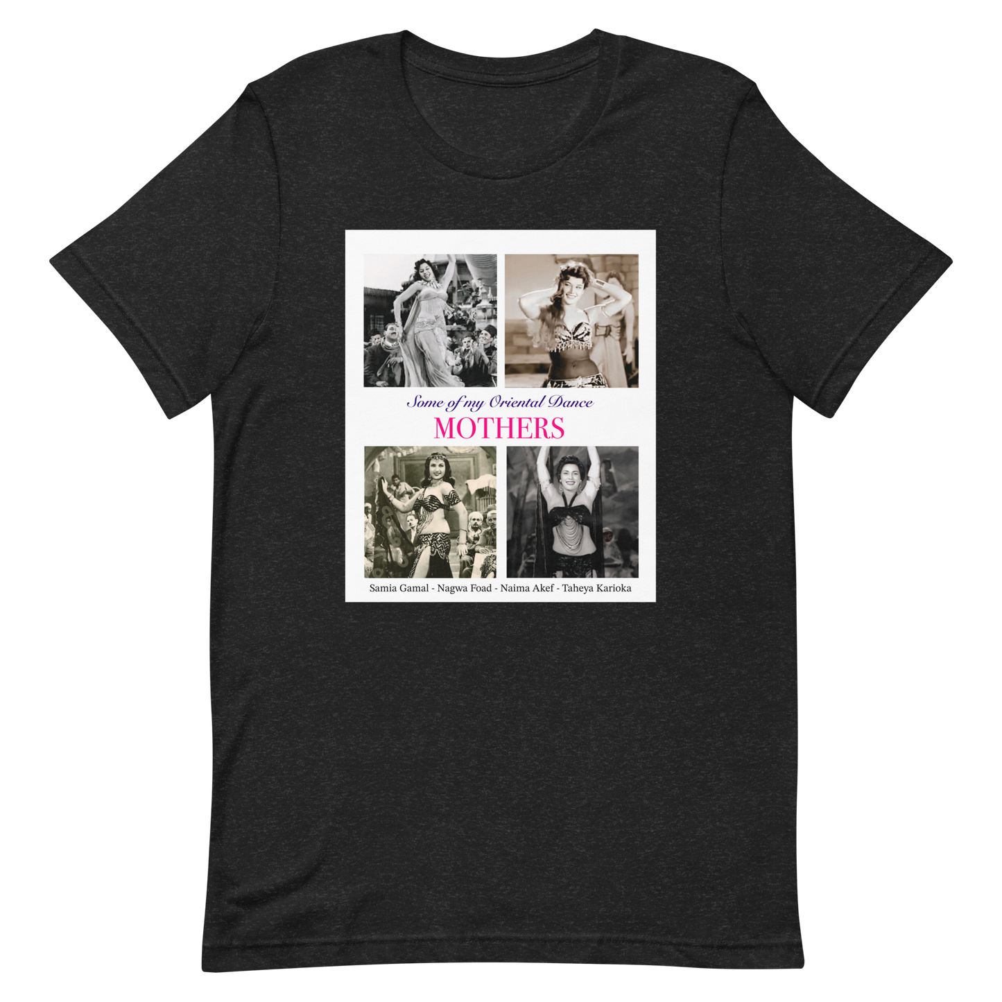 Bellydancer T-Shirt  Oriental Dance Legends